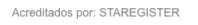 Acreditados por: Staregister